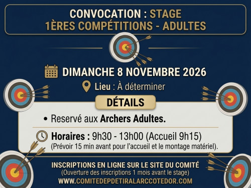 🎯 Stage "1ères Compétitions" — Dimanche 8 Novembre 2026 Adultes matin