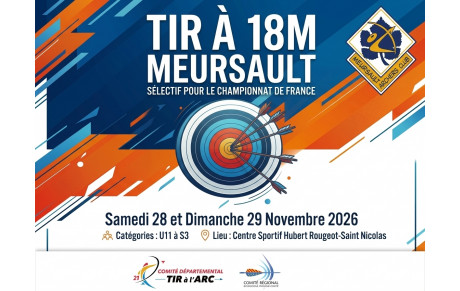 🏹 Concours de Tir à 18m à Meursault : Prêts à viser le sommet ?