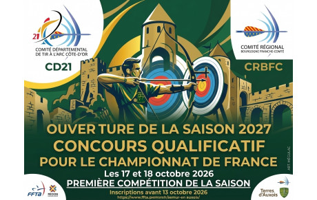 🏹 Première compétition de la saison 2027 : Concours Sélectif à Semur-en-Auxois !